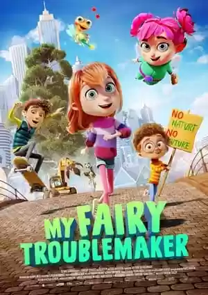 My Fairy Troublemaker Movie