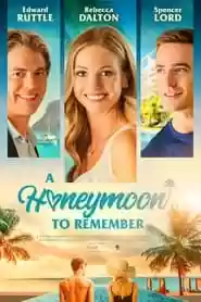 A Honeymoon to Remember Movie