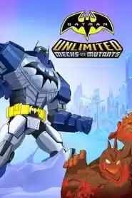 Batman Unlimited: Mechs vs. Mutants Movie
