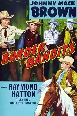 Border Bandits Movie