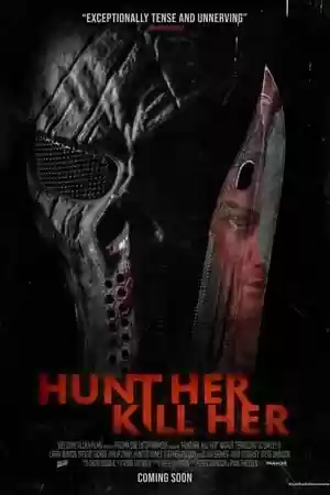 Hunt Her, Kill Her Movie