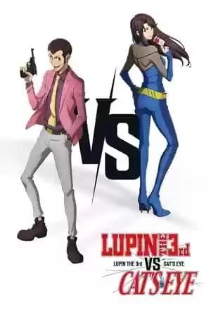Lupin the 3rd vs. Cat’s Eye Movie