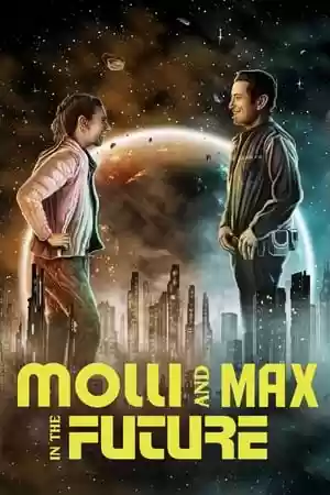 Molli and Max in the Future Movie