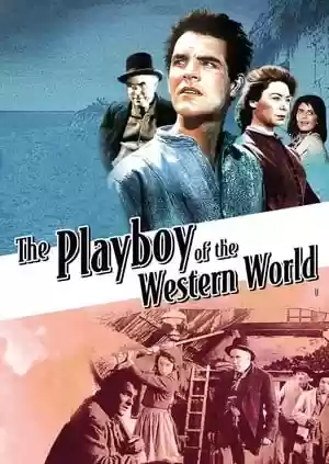 The Playboy of the Western World Movie