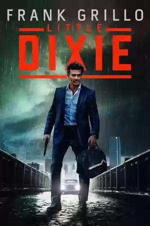 Little Dixie Movie