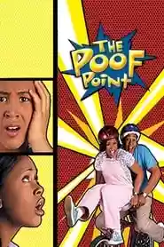 The Poof Point Movie