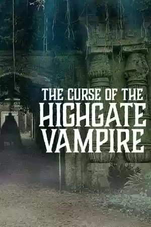 The Curse of the Highgate Vampire Movie