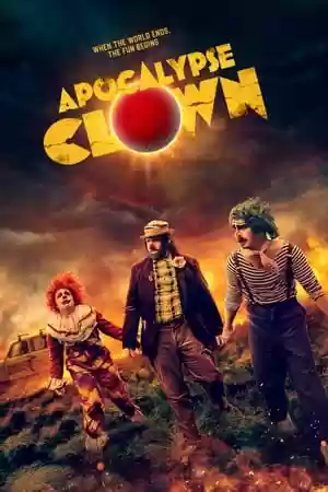 Apocalypse Clown Movie