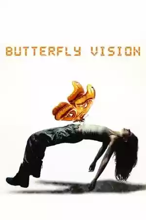 Butterfly Vision Movie