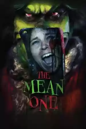 The Mean One Movie