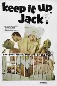 Keep It Up, Jack! Movie