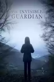 The Invisible Guardian Movie