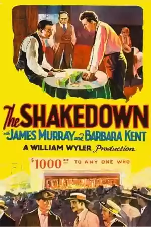 The Shakedown Movie