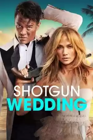 Shotgun Wedding Movie