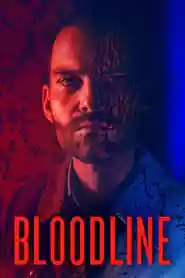 Bloodline Movie