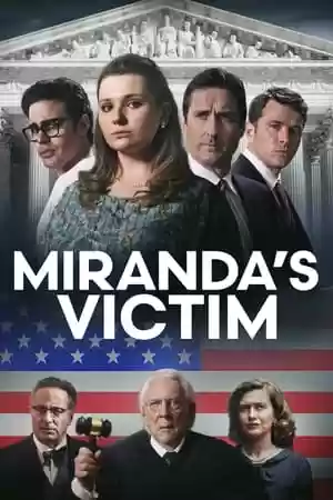 Miranda’s Victim Movie