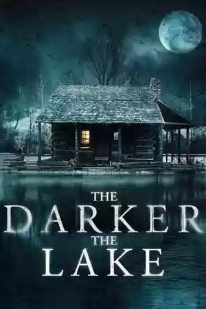 The Darker the Lake Movie