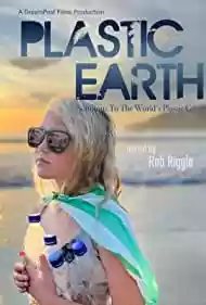 Plastic Earth Movie