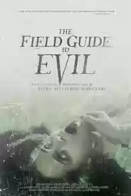 The Field Guide to Evil Movie