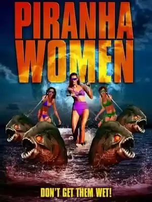 Piranha Women Movie