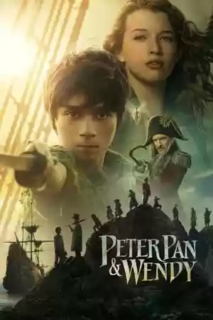Peter Pan & Wendy Movie