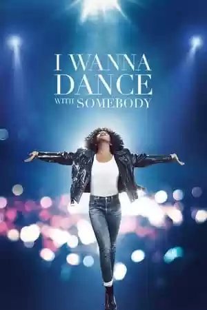 Whitney Houston: I Wanna Dance with Somebody Movie