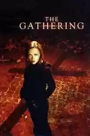 The Gathering Movie
