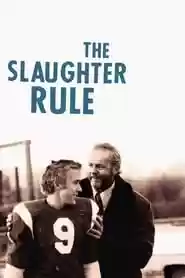 The Slaughter Rule Movie