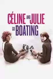 Celine and Julie Go Boating Movie