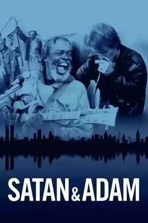 Satan & Adam Movie