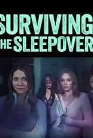 Surviving the Sleepover Movie