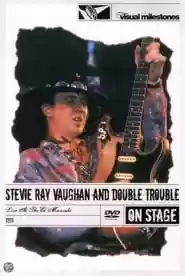 Live at the El Mocambo: Stevie Ray Vaughan and Double Trouble Movie