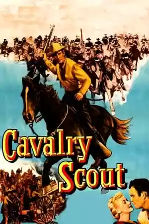Cavalry Scout Movie