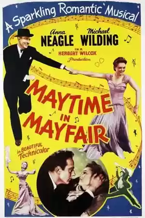 Maytime in Mayfair Movie
