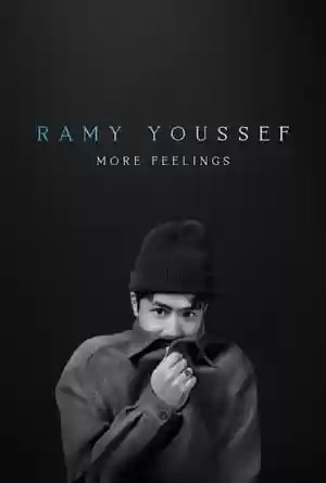 Ramy Youssef: More Feelings Movie