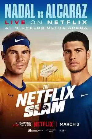 The Netflix Slam Movie
