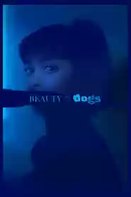 Beauty and the Dogs Movie