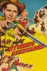 Wyoming Renegades Movie