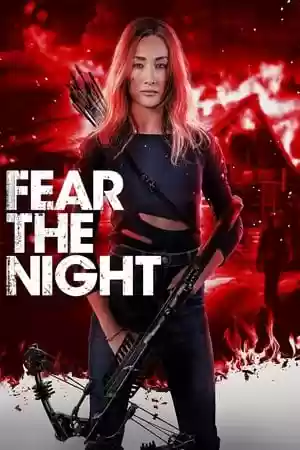 Fear the Night Movie