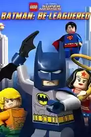 Lego DC Comics: Batman Be-Leaguered Movie