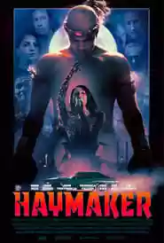 Haymaker Movie
