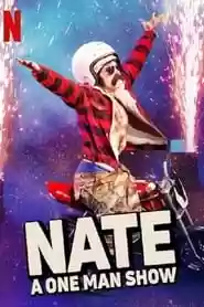 Natalie Palamides: Nate – A One Man Show Movie