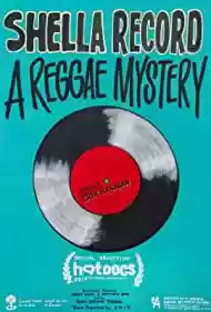 Shella Record – A Reggae Mystery Movie
