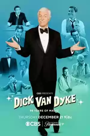 Dick Van Dyke: 98 Years of Magic Movie