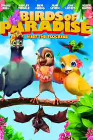 Birds of Paradise Movie