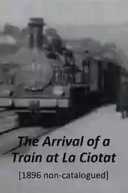 The Arrival of a Train Movie