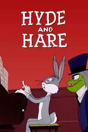 Hyde and Hare Movie