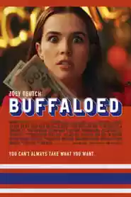 Buffaloed Movie