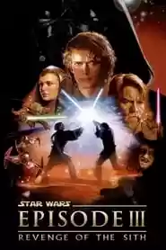 Star Wars: Episode III – Revenge of the Sith Movie