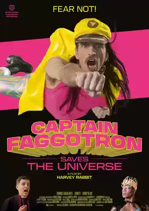 Captain Faggotron Saves the Universe Movie